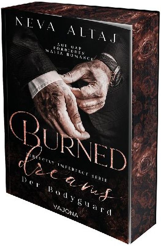 Burned Dreams – Der Bodyguard(Perfectly Imperfect Serie 7)