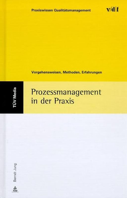 Prozessmanagement in der Praxis