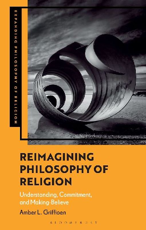 Reimagining Philosophy of Religion