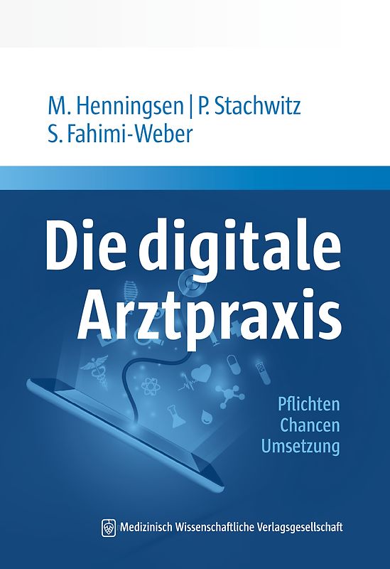 Die digitale Arztpraxis