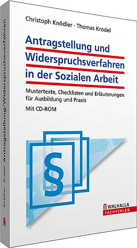 Antragstellung und Widerspruchsverfahren in der Sozialen Arbeit