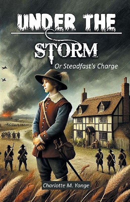 Under The Storm Or Steadfast's Charge