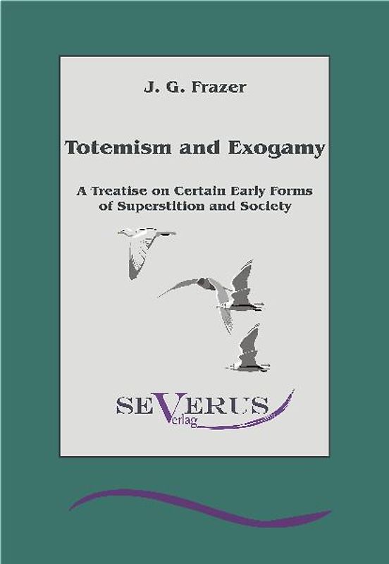 Totemism and Exogamy