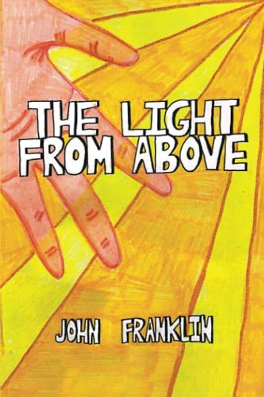 The Light From Above: The Struggle To Overcome My Limitations