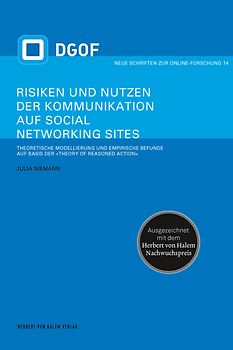Risiken und Nutzen der Kommunikation auf Social Networking Sites