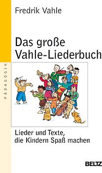 Das große Vahle-Liederbuch
