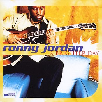 Ronny Jordan - A Brighter Day