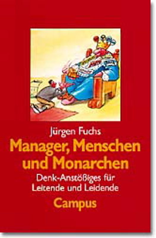 Manager, Menschen und Monarchen