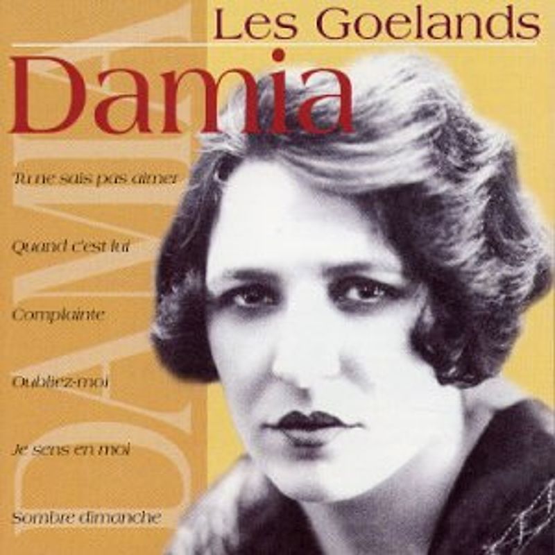Damia - Les Goelands