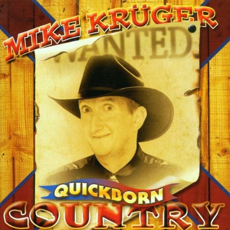 Mike Krüger - Quickborn Country