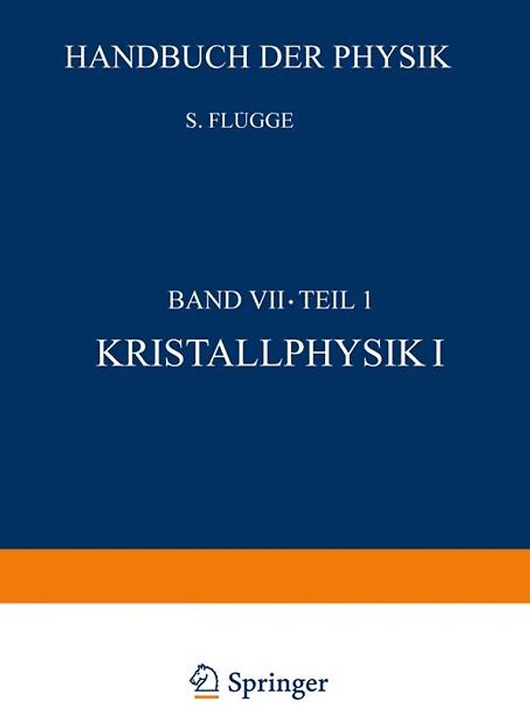 Kristallphysik I / Crystal Physics I