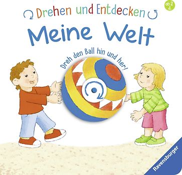 Drehen und Entdecken: Meine Welt