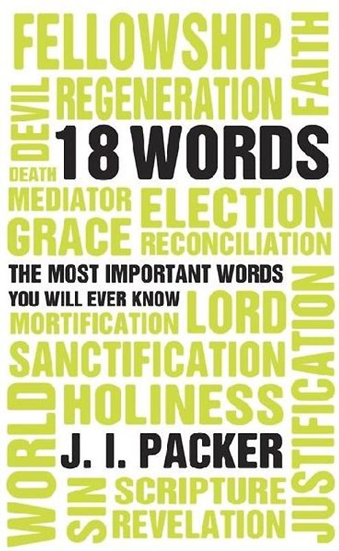 Most Important 18 Words You Will Ever Know