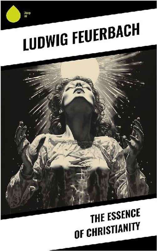 The Essence of Christianity