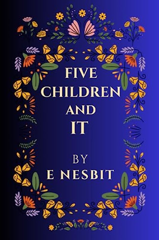 Five Children and It