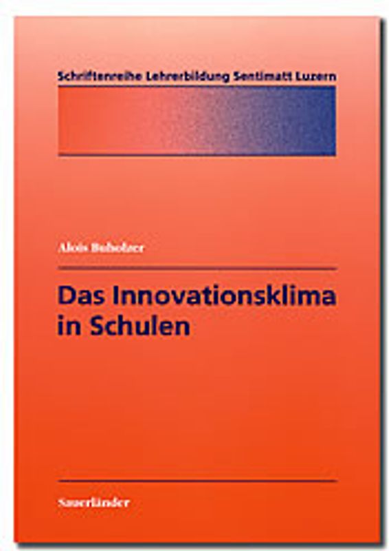 Das Innovationsklima in Schulen