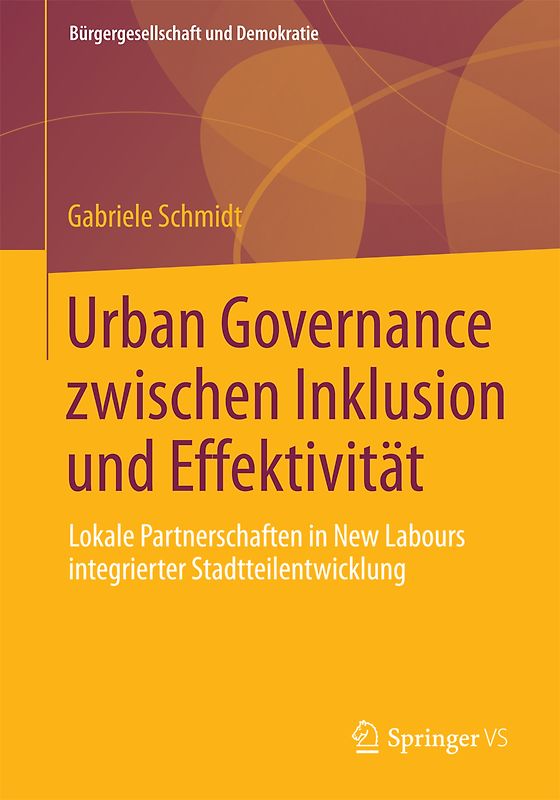 Urban Governance zwischen Inklusion und Effektivität