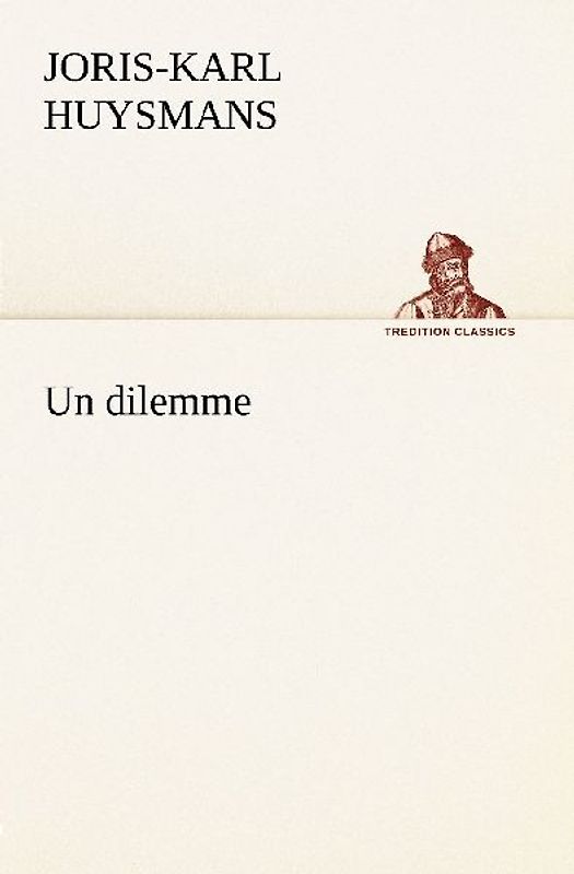 Un dilemme