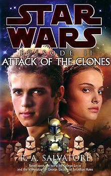 Star Wars, Episode II, Attack of the Clones - Robert A. Salvatore