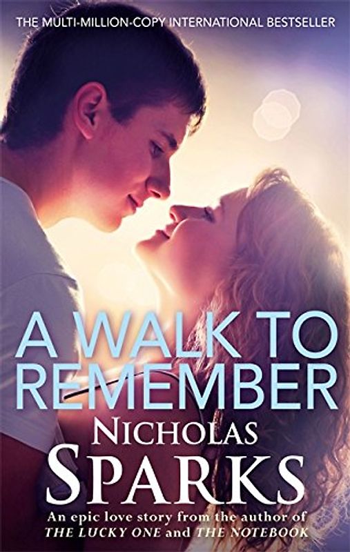 Walk to Remember - Sparks, Nicholas