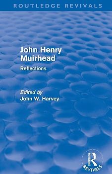 John Henry Muirhead (Routledge Revivals)
