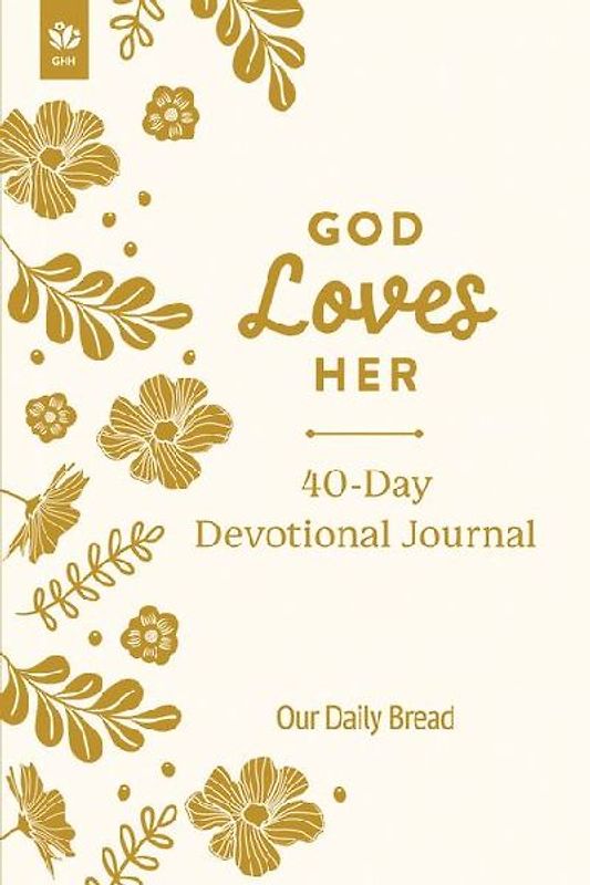 God Loves Her 40-Day Devotional Journal