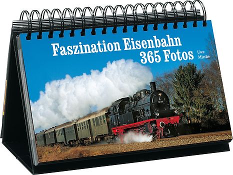 Faszination Eisenbahn