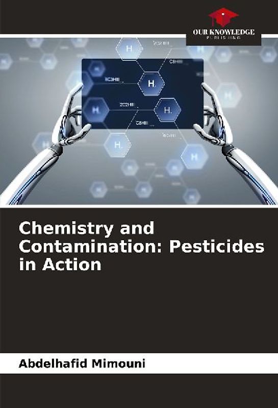 Chemistry and Contamination: Pesticides in Action