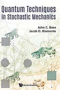 Quantum Techniques in Stochastic Mechanics