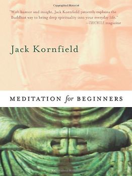 Meditation for Beginners - Jack Kornfield