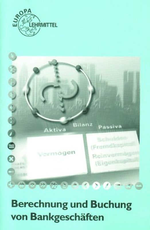 Berechnung und Buchung von Bankgeschäften