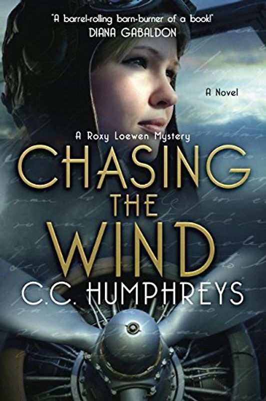 Chasing the Wind: A Roxy Loewen Mystery (The Roxy Loewen Mysteries, Band 1)