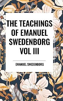 The Teachings of Emanuel Swedenborg