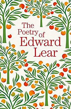 The Poetry of Edward Lear (Arcturus Great Poets Library)
