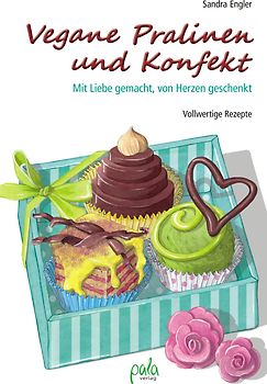 Vegane Pralinen und Konfekt