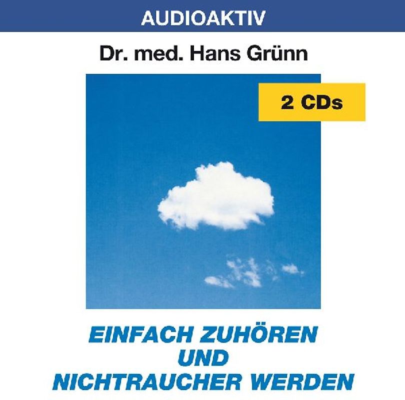 Einfach zuhören und Nichtraucher werden. 2 CDs