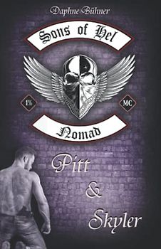 Sons of Hel - Nomad: Pitt & Skyler (SoH, Band 9)