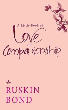 A Little Book of Love and Companionship