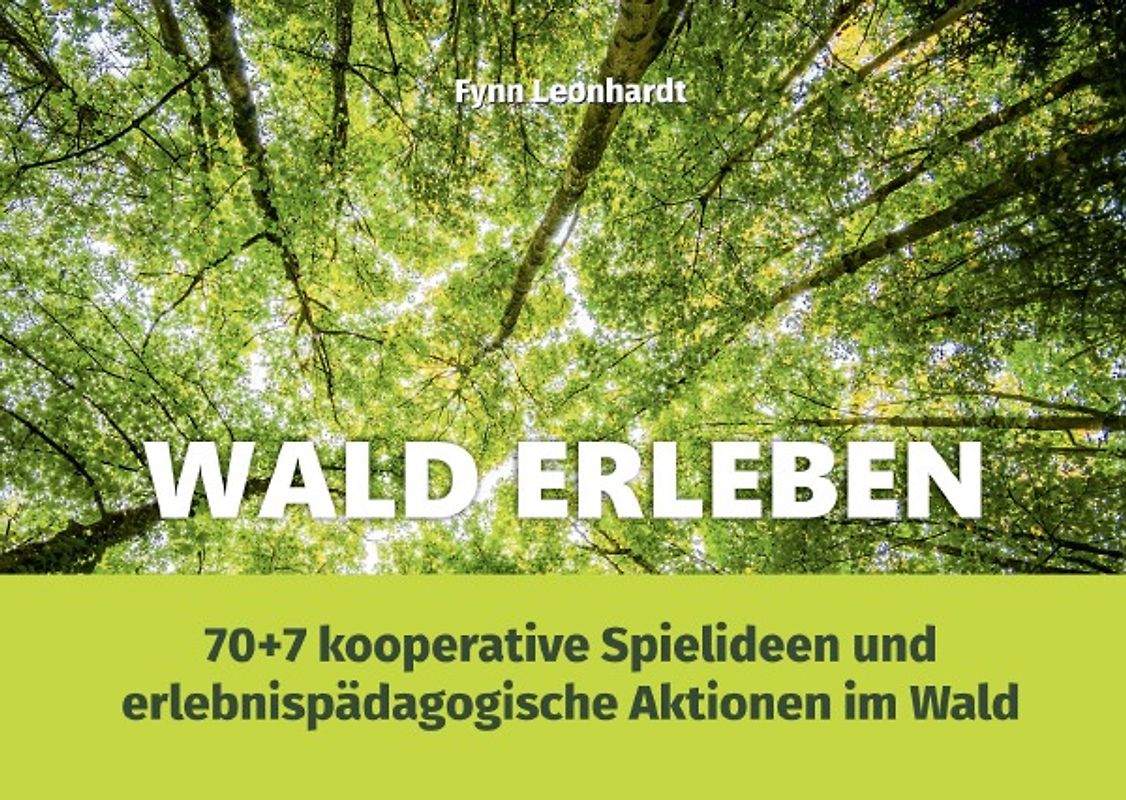 Erlebnispädagogik in der Praxis | Box-Booklets / Wald erleben