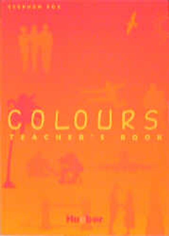 Colours. Englisch für Intensiv- und Kompaktkurse