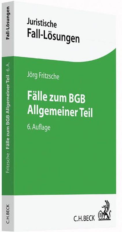 Fälle zum BGB Allgemeiner Teil