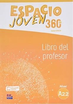 Espacio Joven 360 : Nivel A2.2 : Tutor Book with coded access to ELETeca