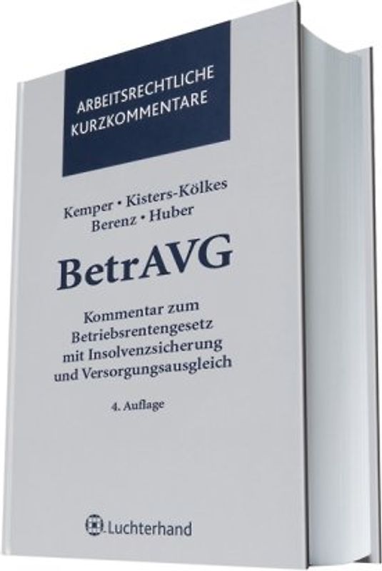 BetrAVG. Kommentar zum Betriebsrentengesetz