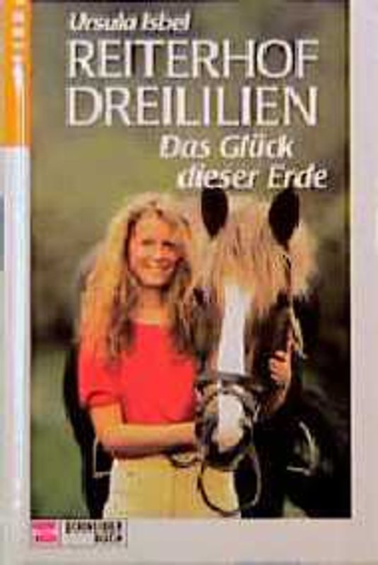 Reiterhof Dreililien / Das Glück dieser Erde