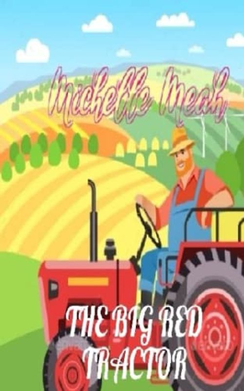 THE BIG RED TRACTOR