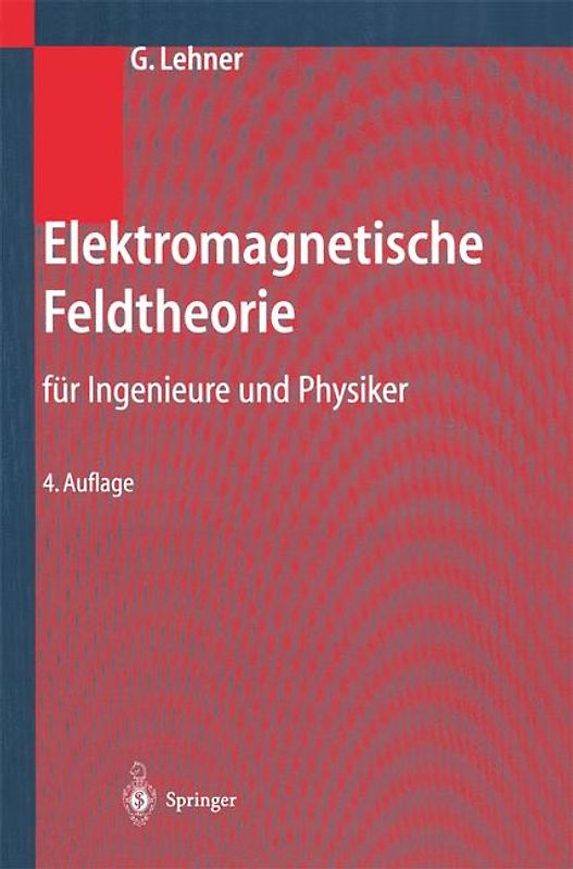 Elektromagnetische Feldtheorie