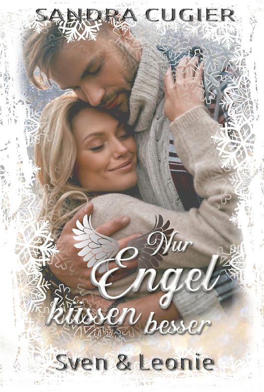Singel Dad Christmas Romance / Nur Engel küssen besser