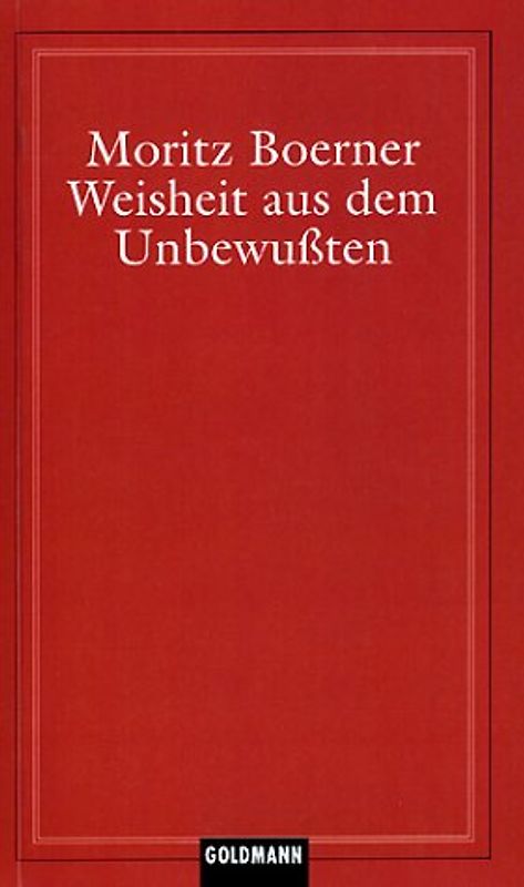 Weisheit aus dem Unterbewussten
