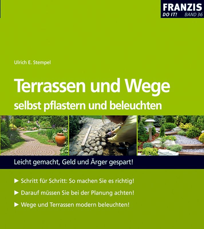 Terassen und Wege selbst pflastern und beleuchten