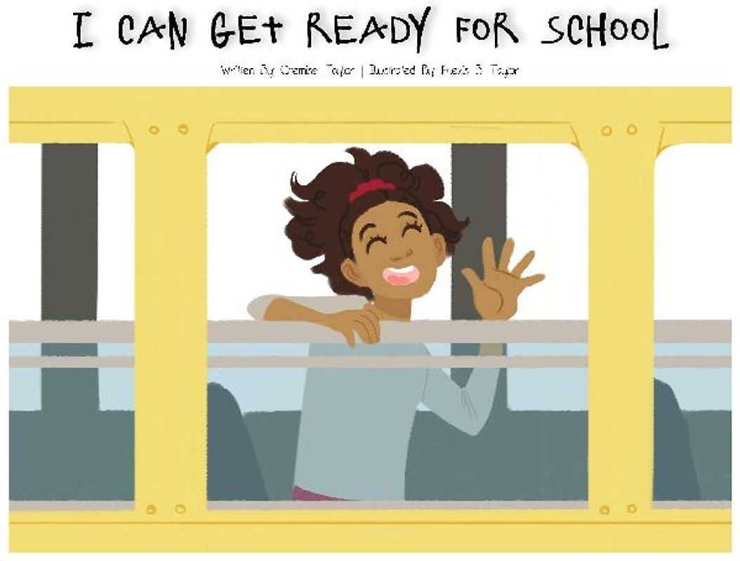I Can Get Ready For School